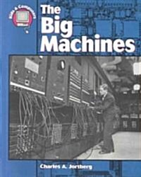 The Big Machines (Library)