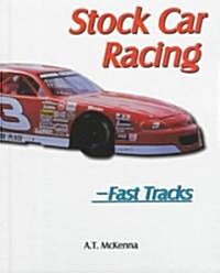 Stock Car Racing (Library Binding)