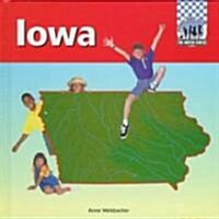 Iowa (Library Binding)