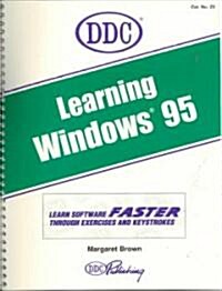 Learning Windows 95 (Paperback)