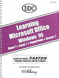 Learning Microsoft Office for Windows 95 (Paperback, Spiral)