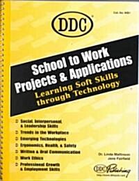 School to Work (Paperback, Workbook)