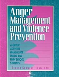 Anger Management and Violence Prevention (Paperback)