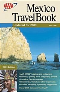 AAA Mexico Travelbook 2003 (Paperback)