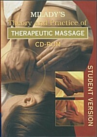 Miladys Theory And Practice of Therapeutic Massage (Cd-rom, Student Version) (Hardcover)