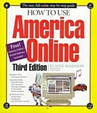 How to Use America Online (Paperback, Diskette, 3rd)