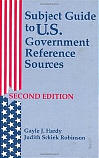 Subject Guide to U.S. Government Reference Sources (Hardcover, 2)