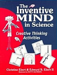 Inventive Mind in Science: Creative Thinking Activities (Paperback)