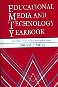 Educational Media and Technology Yearbook 1999 (Hardcover, Annual)