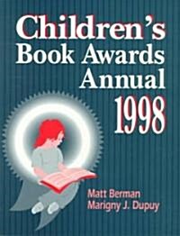 Childrens Book Awards Annual 1998 (Paperback, 1998)
