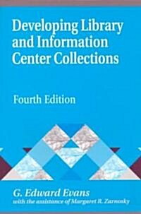 Developing Library and Information Center Collections (Paperback)