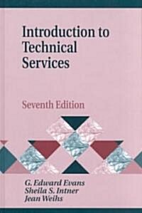 Introduction to Technical Services (Hardcover, 7th)