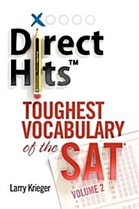 [중고] Direct Hits Toughest Vocabulary of the SAT: Volume 2 (Paperback)