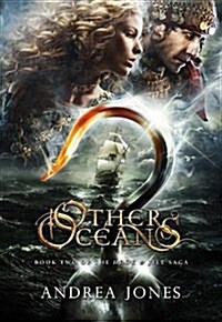 Other Oceans: Book 2 of the Hook & Jill Saga (Hardcover)