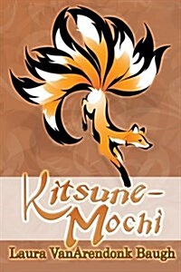 Kitsune-Mochi (Paperback)