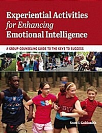 Experiential Activities for Enhancing Emotional Intelligence (Paperback)