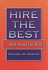 Hire The Best... & Avoid The Rest (Hardcover)