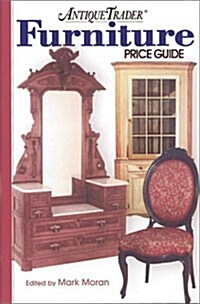 Antique Trader Furniture Price Guide (Paperback)