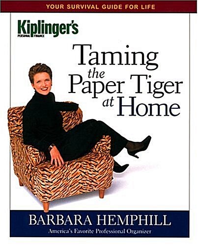 Taming the Paper Tiger at Home (Paperback, 6th)