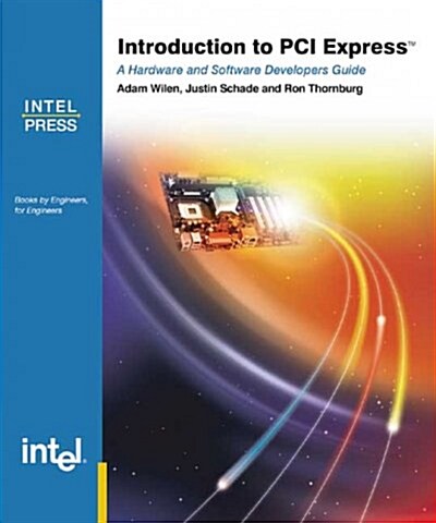 Introduction to Pci Express (Paperback)