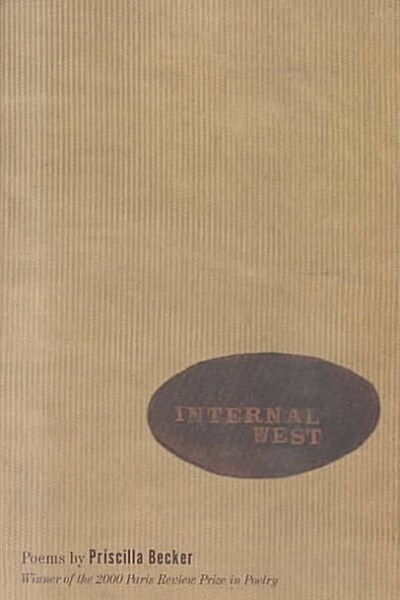 Internal West (Paperback, 1st)