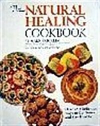 The Natural Healing Cookbook (Hardcover)