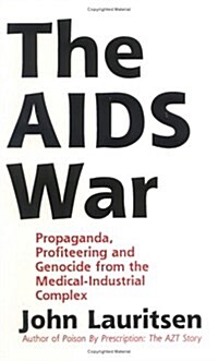 The AIDS War (Paperback)