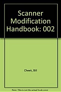 Scanner Modification Handbook (Paperback)