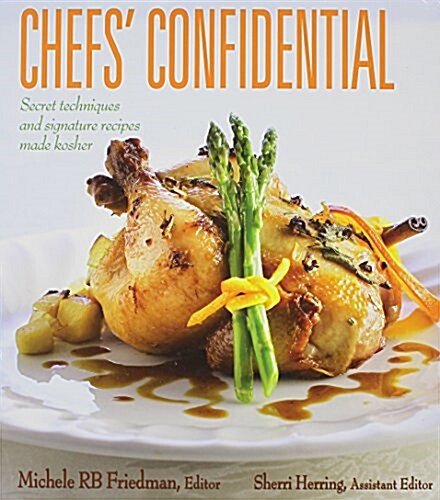 Chefs Confidential (Hardcover)