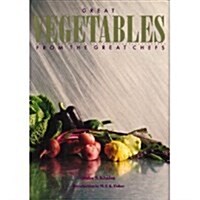 Great Vegetables from the Great Chefs (Hardcover)