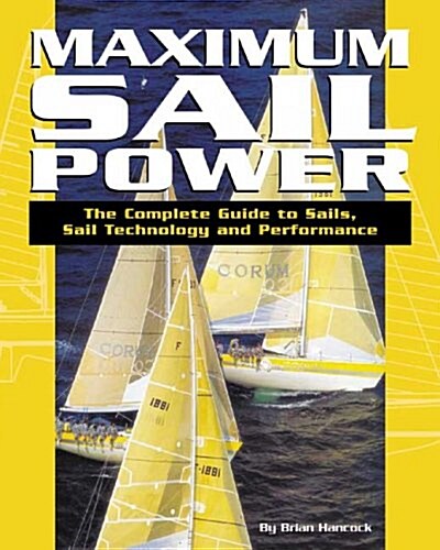 Maximum Sail Power (Paperback)