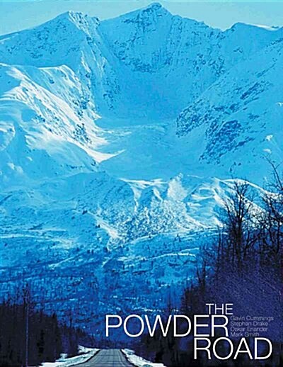 The Powder Road (Paperback)