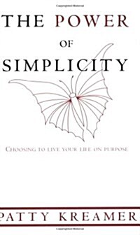 Power of Simplicity (Paperback)