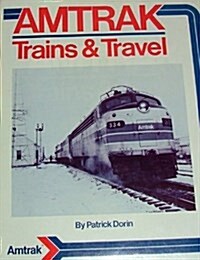 Amtrak Trains and Travel (Hardcover)