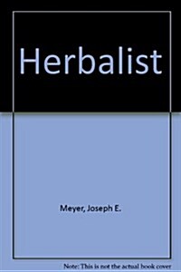 Herbalist (Hardcover, 3rd, Revised, Subsequent)