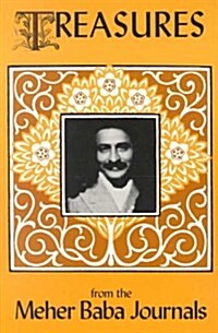 Treasures from the Meher Baba Journals (Paperback)