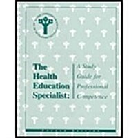 The Health Education Specialist (Paperback, 4th)