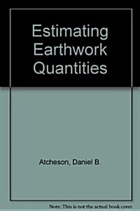 Estimating Earthwork Quantities (Paperback, 4th)