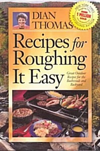 Recipes for Roughing It Easy (Paperback)