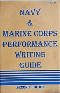 Navy and Marine Corps Performance Writing Guide (Paperback)