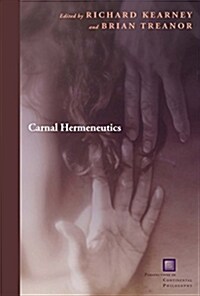 Carnal Hermeneutics (Paperback)