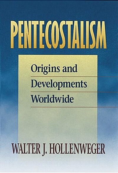 Pentecostalism (Hardcover)
