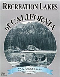 Recreation Lakes of California (Hardcover, 12TH)