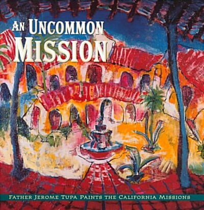 An Uncommon Mission (Hardcover)