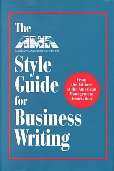 The Ama Style Guide for Business Writing (Hardcover)