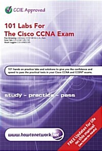 101 Labs for the Cisco CCNA Exam (Paperback)