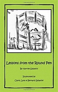 Lessons from the Round Pen (Paperback)
