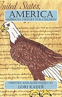 America: American History for Children (Paperback)