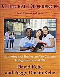 Cultural Differences: Exploring and Understanding Cultures Using Academic Skills (Paperback)