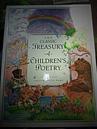 Classic Treasury of Childrens Poetry (Childrens Classics) (Hardcover)